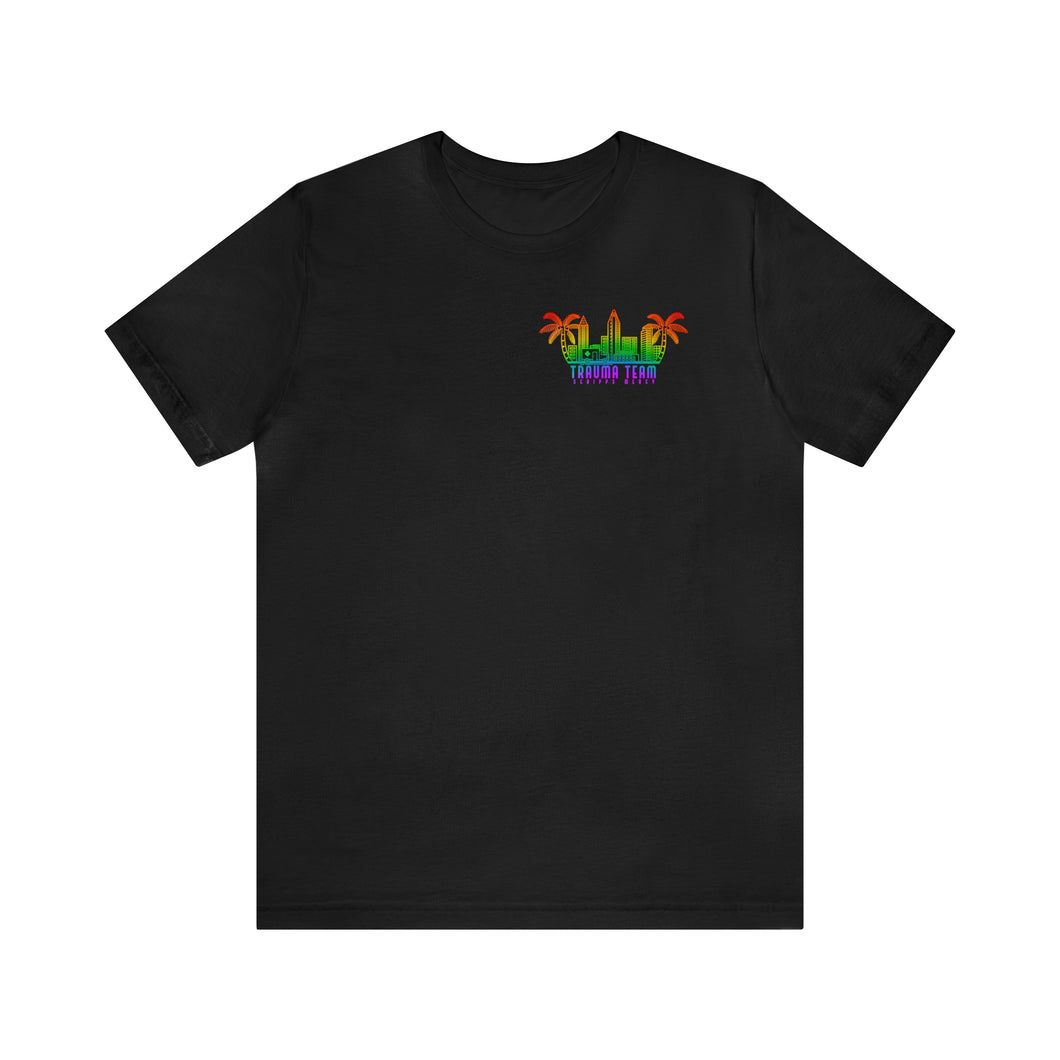 Mercy San Diego Trauma Team Pride 🏳️‍🌈 Tee
